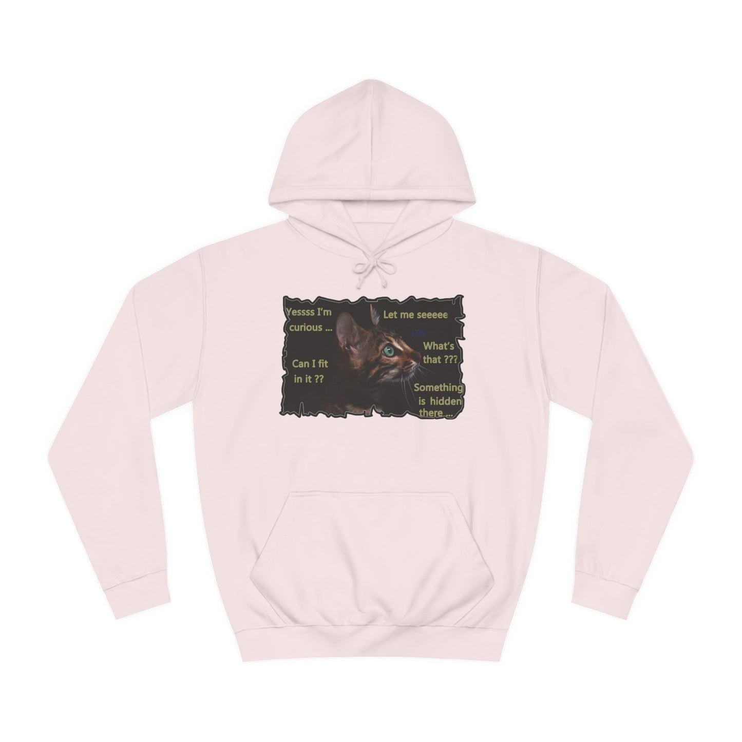 Get Yours Now -- Kitten curiosity and care free (Hoodie - Cozy and Durable)