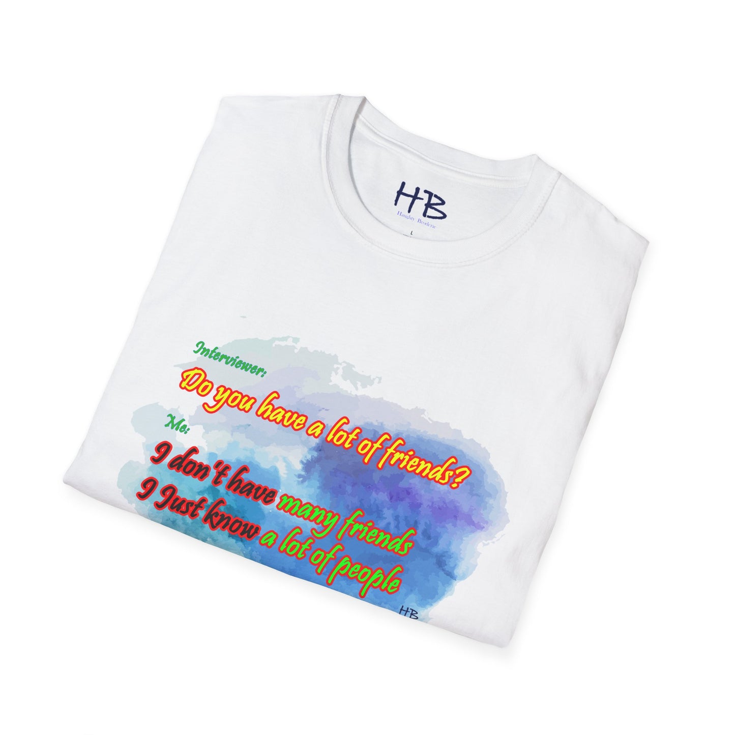 Do you have a lot of friends?? I just know a lot of people.