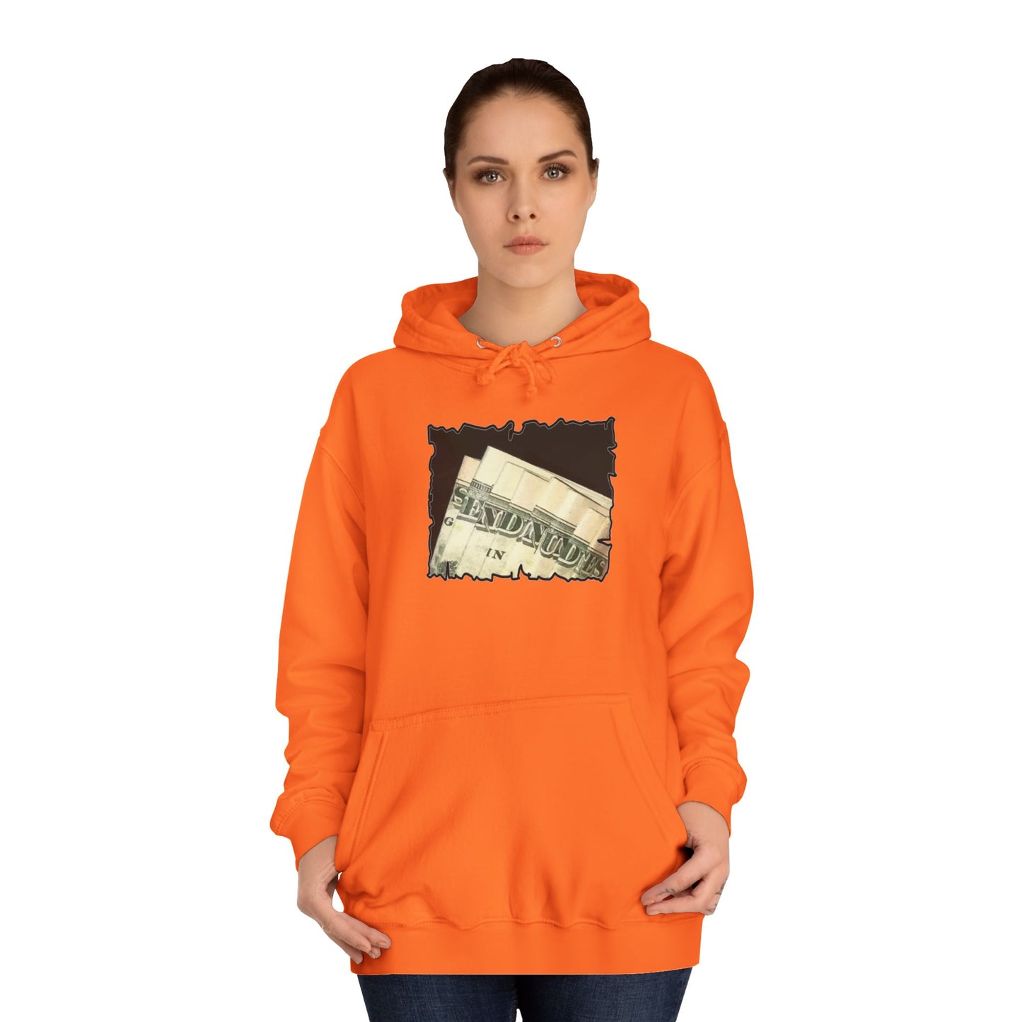 Get Yours Now -- Dollars Speak Louder with Bold Humor requesting The Playful 'Send Nude$$' (Hoodie - Cozy and Durable)