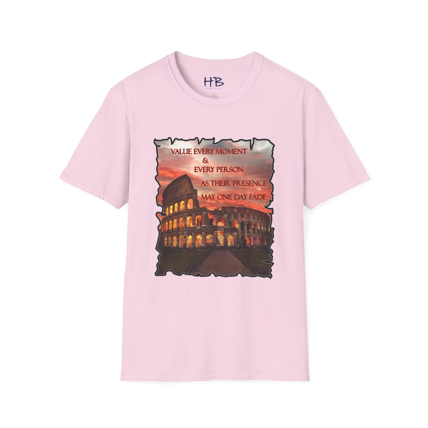 Value every moment and every person, as their presence may one day fade