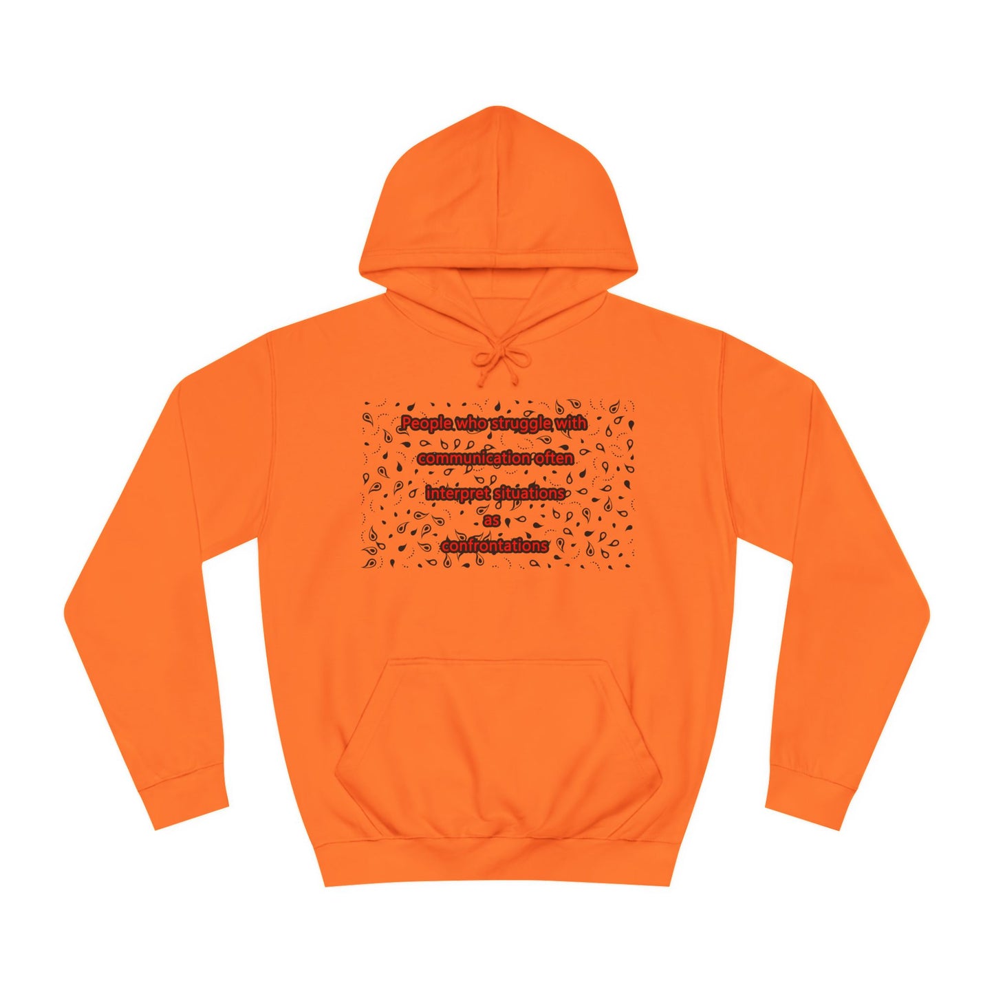 Get Yours Now -- Communication issues perceived as arguments (Hoodie - Cozy and Durable)