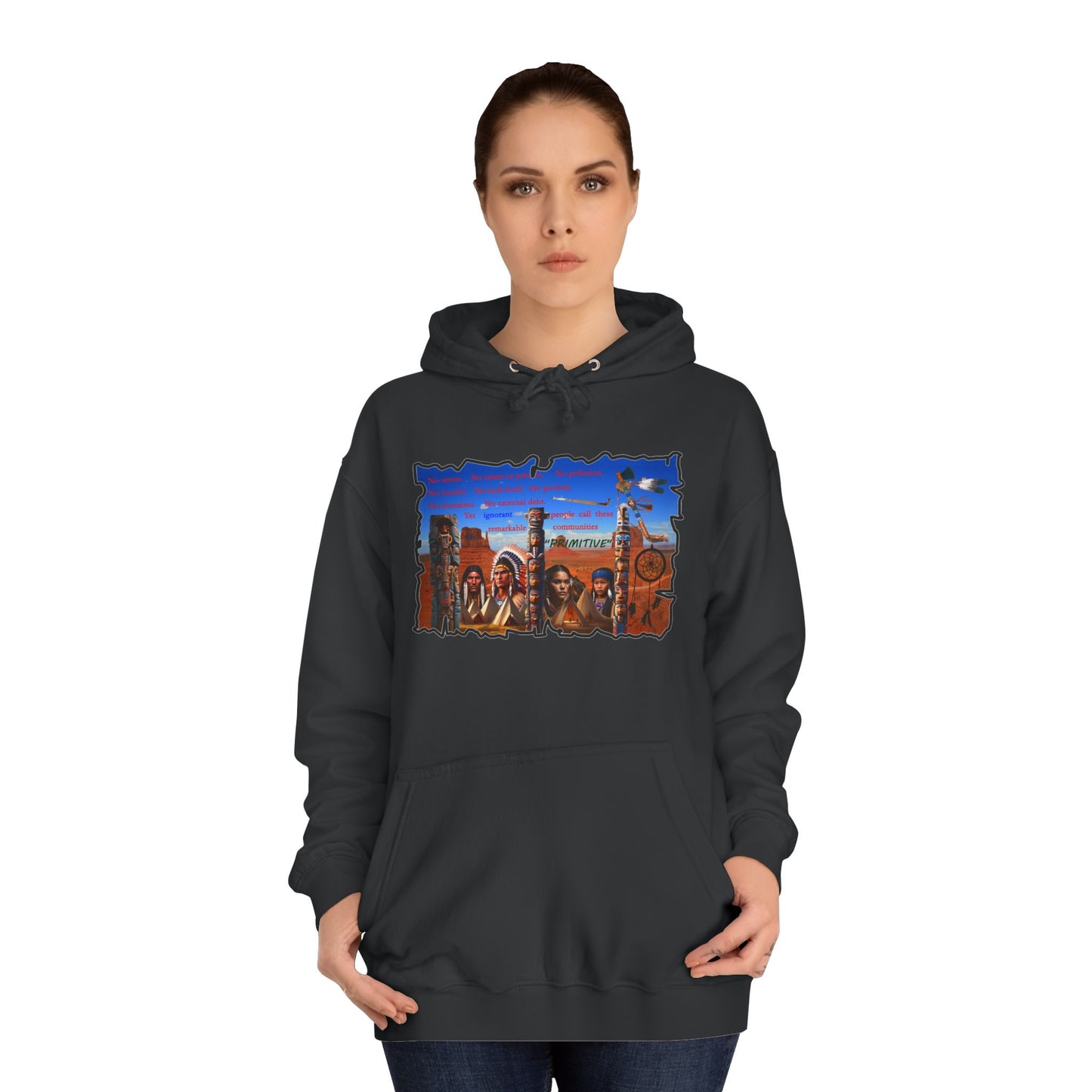 Get Yours Now -- Native Indians (Hoodie - Cozy and Durable)