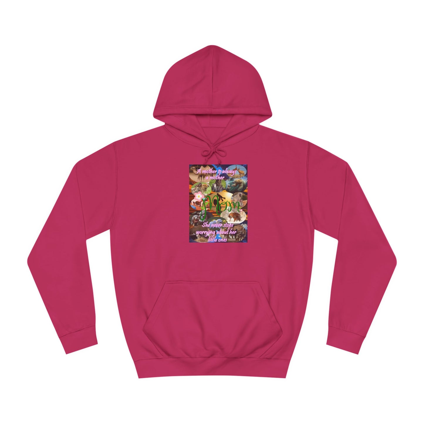 A mother is always a mother (Hoodie - Cozy and Durable)