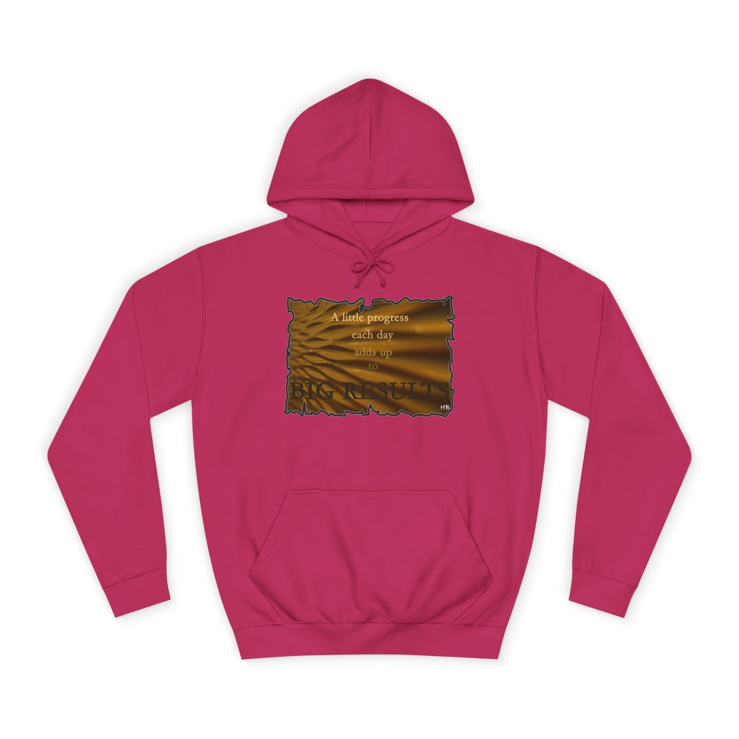 Get Yours Now -- Motivational & Inspirational Progress Reminder (Hoodie - Cozy and Durable)